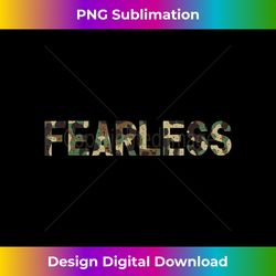 Fearless Camo I Motivation Gym Camo Lover - Minimalist Sublimation Digital File - Enhance Your Art with a Dash of Spice