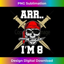 Eight 8th Birthday Pirate Skull Crossed Saber Sailor - Bohemian Sublimation Digital Download - Striking & Memorable Impressions