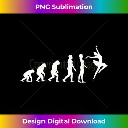 funny ballerina art for ballet dancer n girls evolution - vibrant sublimation digital download - crafted for sublimation excellence