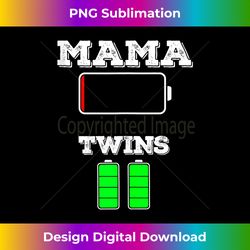 Low Battery Mama Twins Funny Southern New Parent - Urban Sublimation PNG Design - Crafted for Sublimation Excellence