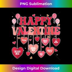 Happy Valentine's Day Conversation Hearts Valentine s - Sophisticated PNG Sublimation File - Immerse in Creativity with Every Design