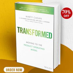 Transformed Moving to Product Operating Model Marty Cagan Best selling