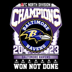 Afc Champions 2023 Baltimore Ravens Won Not Done SVG