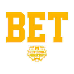 Bet National Champions Michigan College Football SVG Untitled