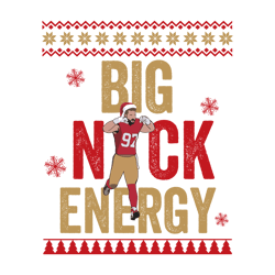 Big Nick Energy Bosa 97 San Francisco 49er Christmas SVG