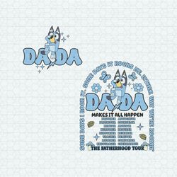 Bluey Dada The Fatherhood Tour SVG