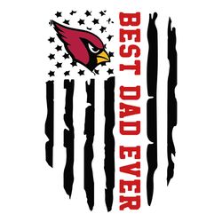 Arizona Cardinals Best Dad Ever American Flag SVG Png Eps Dxf Fathers Day Clipart Cutting File
