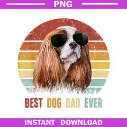 Best Dog Dad Ever Cavalier, King Charles Spaniel Gifts PNG Download