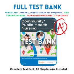 Test Bank For Community Public Health Nursing 7th Edition Mary A. Nies, Melanie McEwen.
