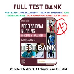 Latest 2023 Professional Nursing: Concepts & Challenges, 10th Edition By: Beth Black PhD, RN Test bank