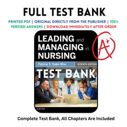 Latest 2023 Leading and Managing in Nursing 7th Edition by Patricia S. Yoder-Wise Test bank | All Chapters Included