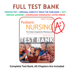 Latest 2023 Pediatric Nursing The Critical Components of Nursing Care 2nd Edition Kathryn Rudd Test bank