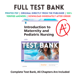 Test Bank For Introduction to Maternity and Pediatric Nursing 8th Edition Gloria Leifer All Chapters Included