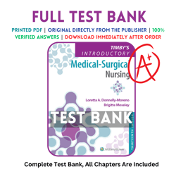 Latest 2023 Timbys Introductory Medical-Surgical Nursing 13th Edition Moreno Test bank | All Chapters Included