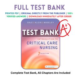 Test Bank For Introduction To Critical Care Nursing 7th Edition By Sole | All Chapters Included