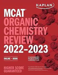MCAT Organic Chemistry Review 2022-2023:
