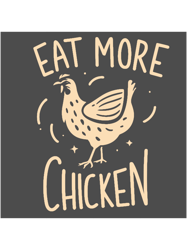 Eat more chicken(6)