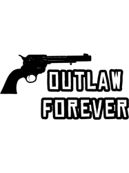 Outlaw forever