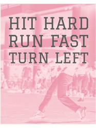 Hit Hard Run Fast Turn Left Modern Baseball