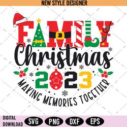 Family Christmas 2023 SVG, Christmas 2023 SVG, Christmas Crew SVG, Instant Download