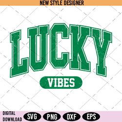 Lucky Vibes SVG, Varsity Style Lucky Vibes SVG, St Patrick's Day SVG, Digital Download