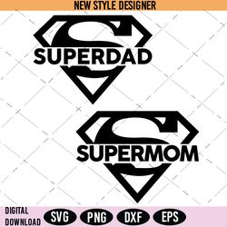Super Dad and Mom SVG, Dad SVG, Mom SVG, Instant Download