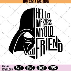 Dark Lord Vader Silhouette SVG, Hello Darkness My Old Friend SVG, Instant Download