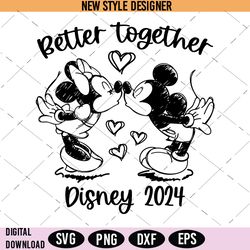 Better Together SVG, Mickey and Minnie SVG, Disney Valentine's Day SVG, Instant Download