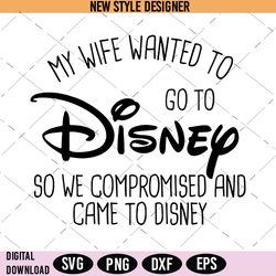 Disney Adventure Couple SVG, Family Disney Vacation SVG, Disney Travel Desire SVG, Instant Download