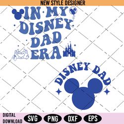 In My Dad Era Svg Png, Father's Day Svg, Mouse Dad Shirt, Gift For Dad Svg, Dad Shirt Svg, Instant Download