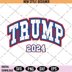 Trump 2024 Svg, President Trump Svg, Trump Varsity Svg, Make America trump again Svg, Instant Download