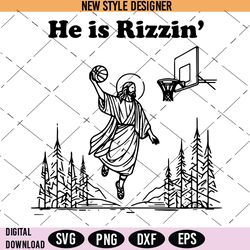 Jesus Basketball Easter Svg, He Is Rizzin' Svg, Funny Easter Svg, Humor Christian Svg, Instant Download
