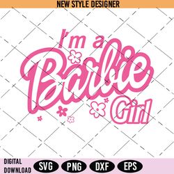Im A Barb Girl SVG, Barbie SVG, PNG, DXF, EPS, Cricut File, Silhouette Art