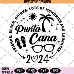 Punta Cana 2024 Svg, Beach Svg, Friends Trip Svg, Png, Cricut File, Silhouette Art