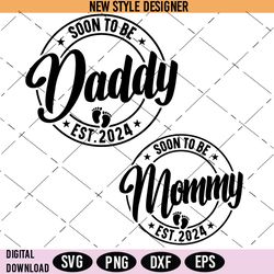 Soon To Be Daddy And Mommy Svg, Expecting parents SVG, PNG, DXF, EPS, Silhouette Art