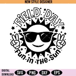 Field Day Fun In the Sun SVG, Field Day Png, Instant Download