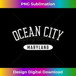 Ocean City MD Shirt Classic Style Ocean City Maryland Long Sleeve - Bohemian Sublimation Digital Download - Animate Your