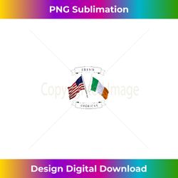 Irish American flag Long Sleeve - Special Edition Sublimation PNG File
