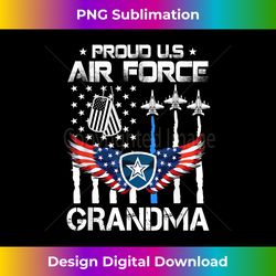 US Air Force Proud Grandma - Proud Air Force Grandma Mothers