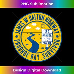 Alaska Route 11 The 415-Mile Dalton Highway Retro Vintage - PNG Sublimation Digital Download