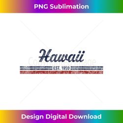 Hawaii T-Shirt Vintage American Flag Retro Design Tee - Vintage Sublimation PNG Download