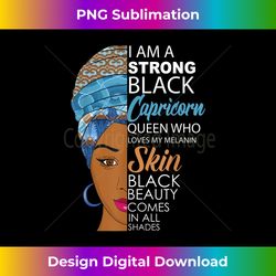 Strong Black Melanin Capricorn Queen Zodiac Birthday - Instant PNG Sublimation Download