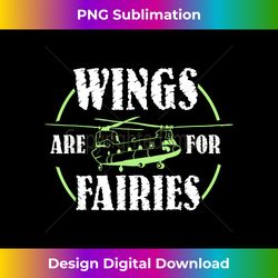 Chinook Pilot Helicopter Retro Fairies Military T - PNG Transparent Digital Download File for Sublimation