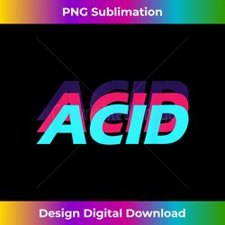 Acid House Music Techno DJ Rave EDM Festival - Unique Sublimation PNG Download
