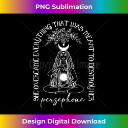 Hades and Persephone She Overcame Everything 1 - PNG Transparent Sublimation Design