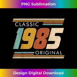 1985 Birthday, Classic of 1985 Original 38rd Years Retro - Trendy Sublimation Digital Download