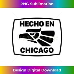 Hecho En Chicago - Mexican American 1