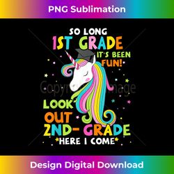 So Long 1st Grade 2nd Grade Here I Come Graduation Girls 1 - High-Resolution PNG Sublimation File