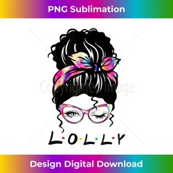 Messy Hair Bun Lolly Life Wink Eye Tie Dye Mothers Day - Artistic Sublimation Digital File