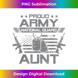 Proud Army National Guard Aunt Flag American USA Military 1 - Unique Sublimation PNG Download